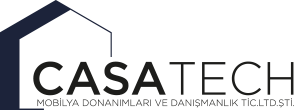 CasaTech Mobilya Donanımları ve Danışmanlık Ltd.Şti.